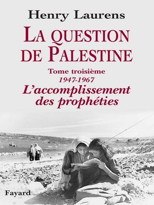 cover image of La question de Palestine, tome 3